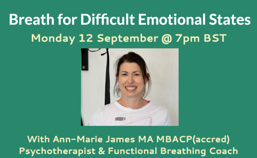 New Workshop: Breath for Difficult Emotional States