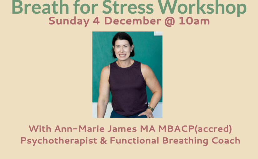 Breath for Stress in-person workshop booking now